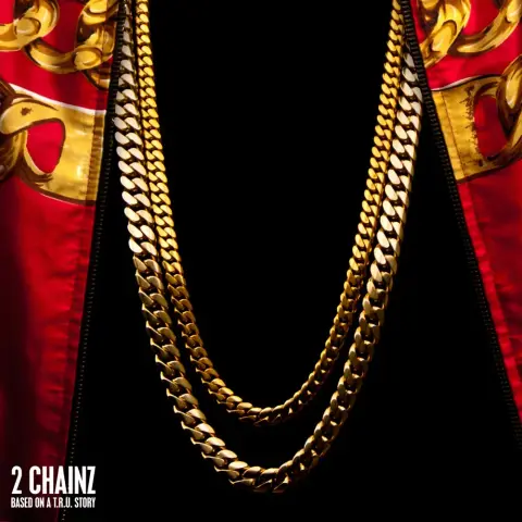 2 Chainz — Based on a T.R.U. Story