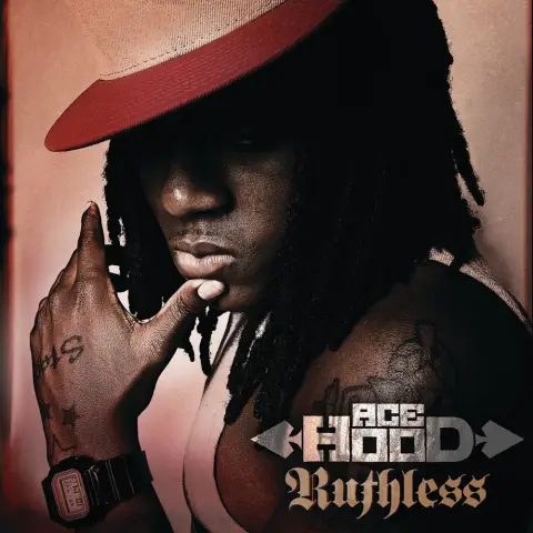 Ace Hood — Ruthless