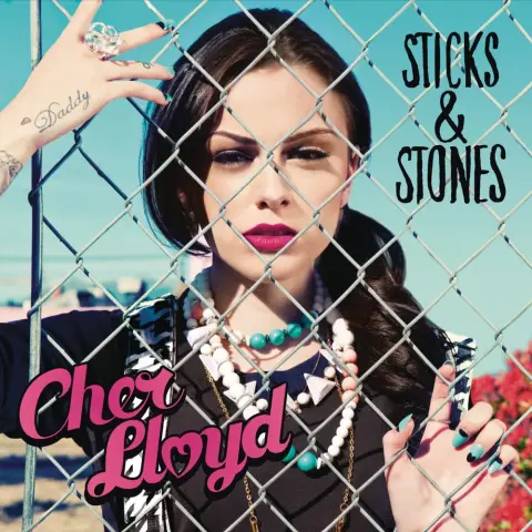 Cher Lloyd — Sticks and Stones