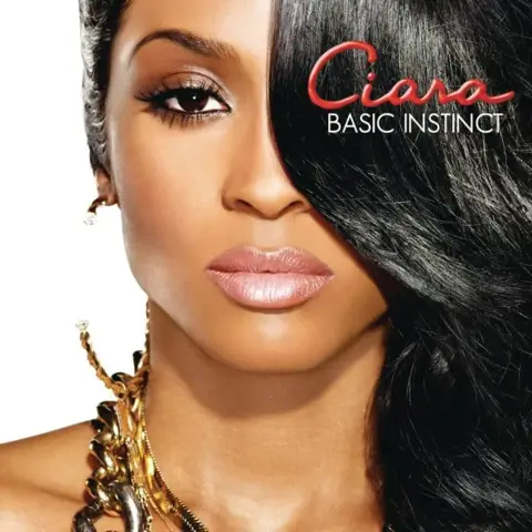 Ciara — Basic Instinct