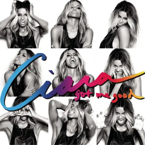 Ciara — Got Me Good