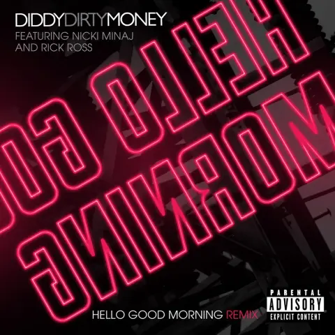 Dirty Money — Hello Good Morning