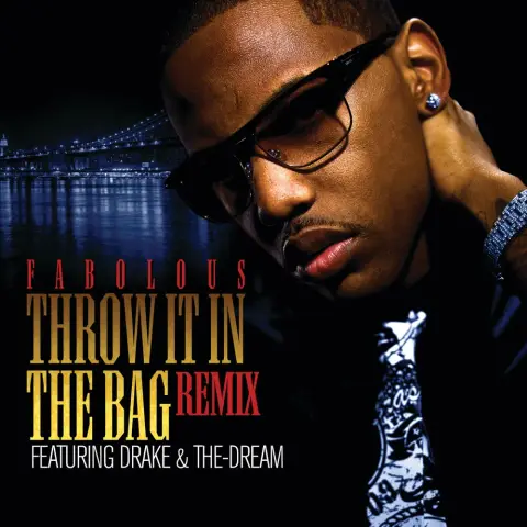 Fabolous — Throw it in the Bag feat. The-Dream