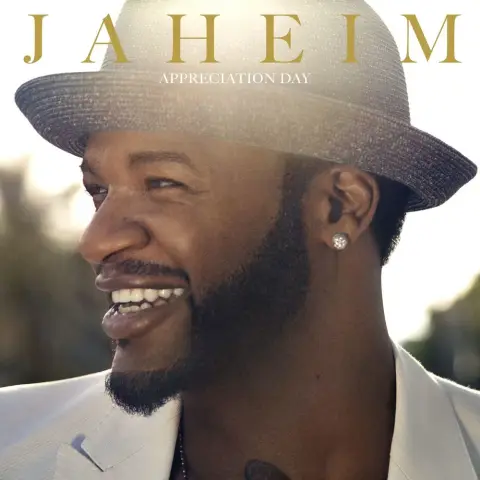 Jaheim — Appreciation Day