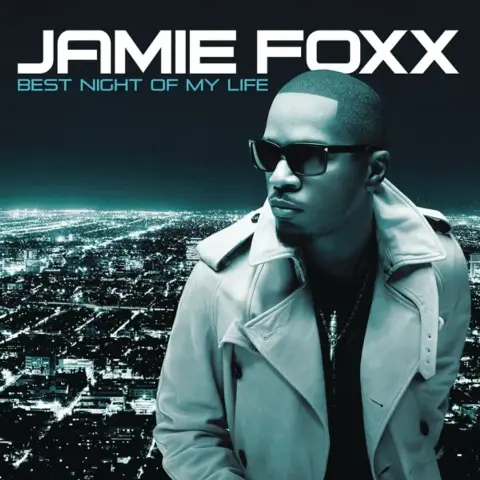 Jamie Foxx — Best Night of My Life