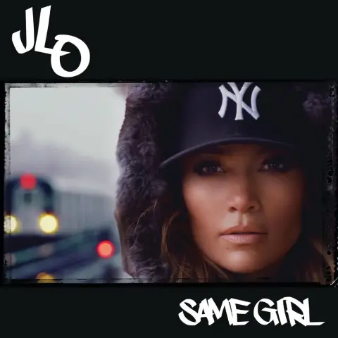 Jennifer Lopez — Same Girl