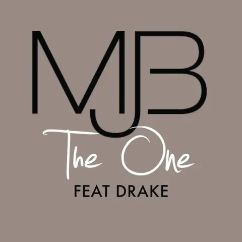 Mary J. Blige — The One feat. Drake