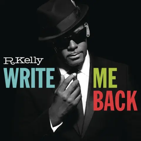 R. Kelly — Write Me Back