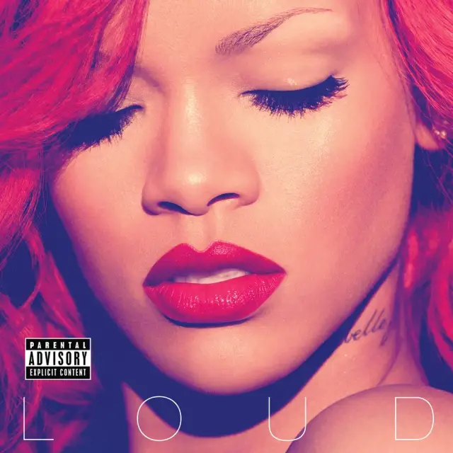 Rihanna — Loud